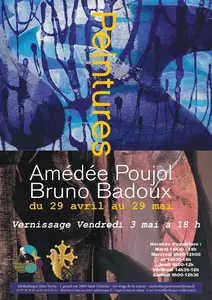 Exposition du 29 avril au 29 mai 2024: Peintures par Bruno Badoux et Amédée Poujol